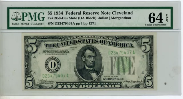 1934 $5 Cleveland Mule Federal Reserve Note FRN • Fr.1956-Dm • PMG 64 EPQ