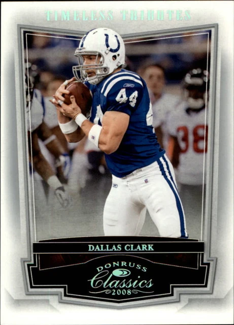 2008 Donruss Classics Timeless Tributes Silver Colts Card #45 Dallas Clark /100