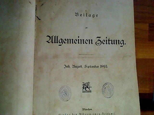 Beilage zur Allgemeinen Zeitung, Juli, August, September 1895 Dove, Alfred (Hg.)