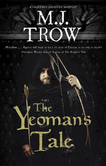 The Yeoman's Tale by M.J. Trow (English) Paperback Book