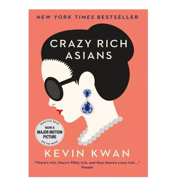 Crazy Rich Asians By Kevin Kwan Film & Television Tie-In Paperback NEW