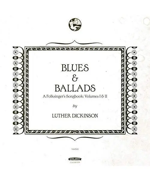 Blues & Ballads (a Folksingers Songbook) Vol.1 &II [Vinyl LP], Luther Dickinson