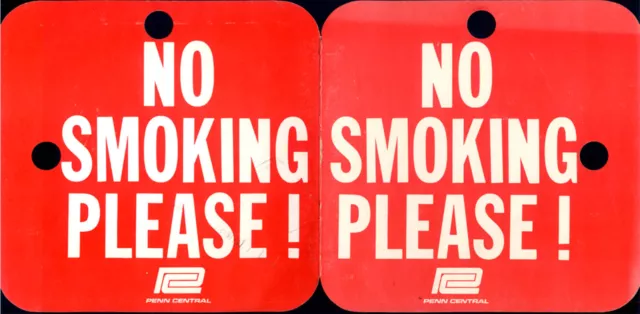 Penn Central RR NO SMOKING PLEASE ? SMOKING PERMITTED 2-panel sign 1970s