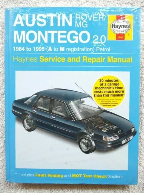 1067 Austin Rover MG Montego 2.0 1984 - 1995 Haynes Service and Repair Manual