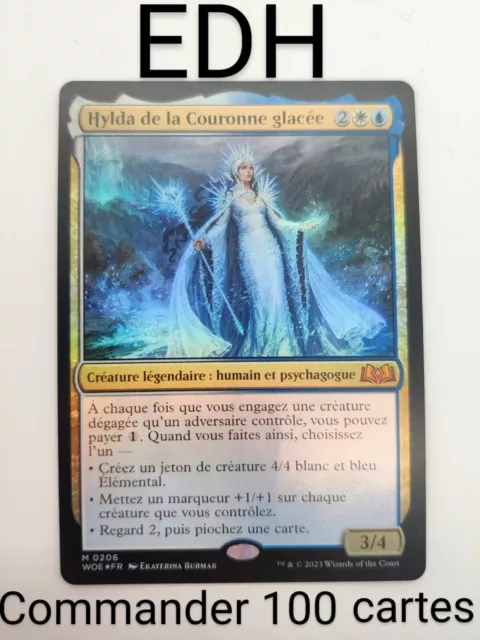 MTG Commander Deck Hylda de la Couronne glacée 100 Cartes Magic EDH