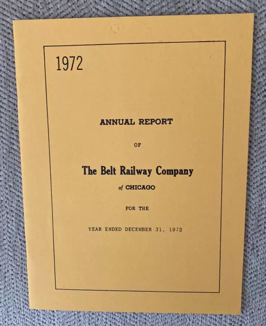Belt Line Railway Company of Chicago 1972 Annual Report