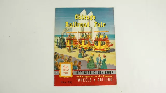 Chicago Railroad Fair 1949 Official Guide Book P-10