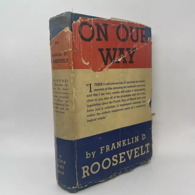 ON OUR WAY By FRANKLIN ROOSEVELT 1934 Errors 1st Edition Hardcover B1,3