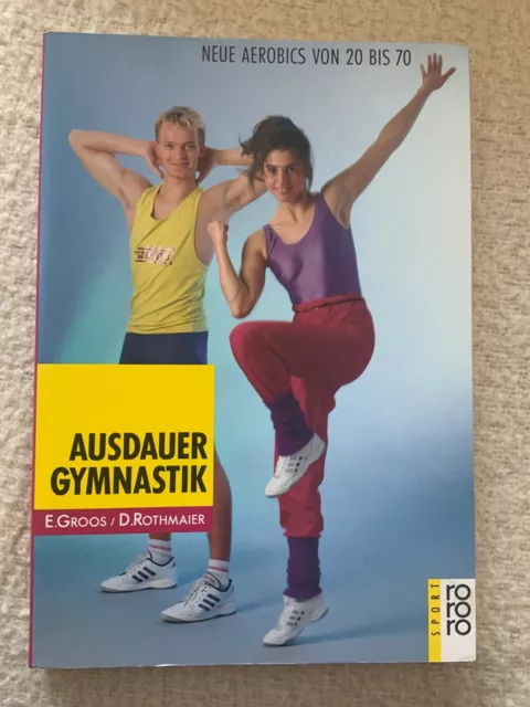 Ausdauergymnastik von Erika Groos | Buch |