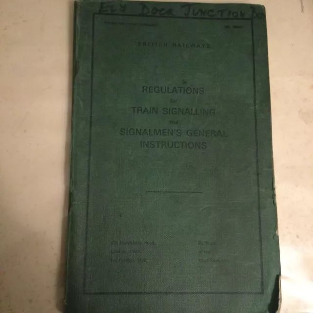 British Railways Regulations for Train Signalling & Signalmen Instructions, 1972