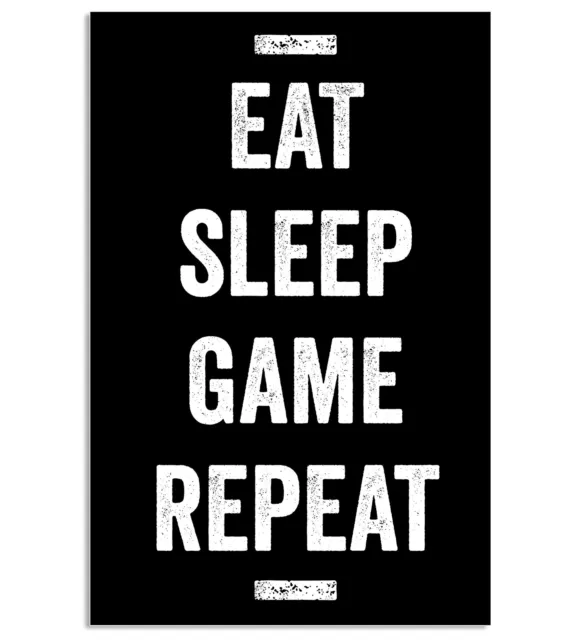 Eat Sleep Game Repeat Poster, Video Game Artwork, 11 x 17 Inches, Gaming Poster