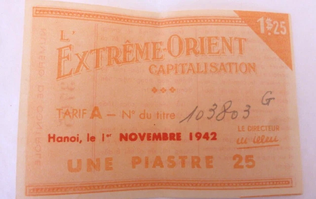 Indochine 1942 / 1946 - Billet / Obligation - L'extreme Orient - Capitalisation