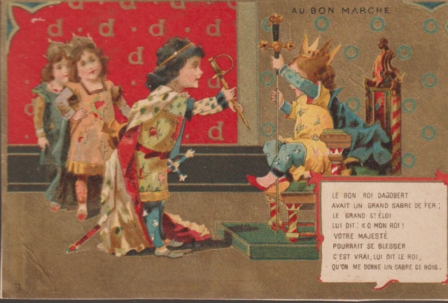 Chromo Le Bon Marché – Le Bon Roi Dagobert, Vintage Et Rare