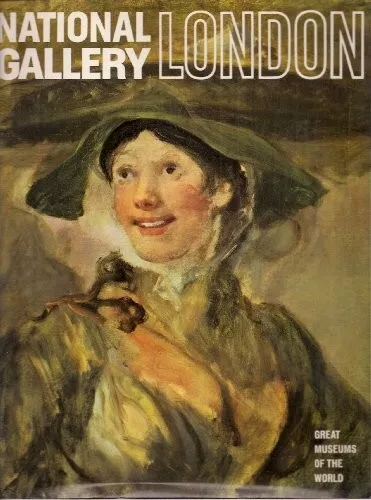 National Gallery London - Newsweek Great Museums of the World, Hardcover