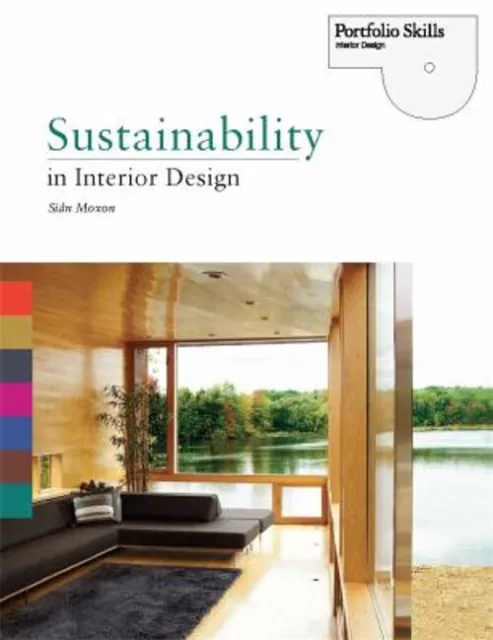 Sustainability in Interior Design : Portfolio Skills: Interior De