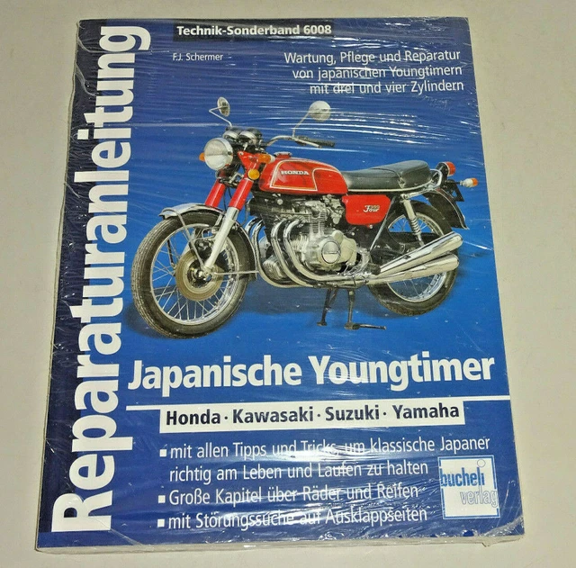 MANUEL DE RÉPARATION pour Japonais Youngtimer Honda/Kawasaki/Yamaha MANUEL DE RÉPARATION pour Japonais Youngtimer Honda/Kawasaki/Yamaha