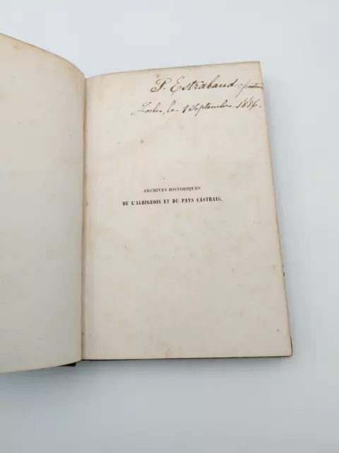 Edition originale (1841) des Archives de l'Albigeois et du pays castrais 2