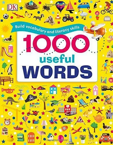 1000 Useful Words: Build Vocabulary and Literacy Skills (Dk) by DK, NEW Book, FR