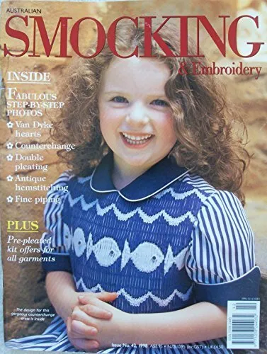 AUSTRALIAN SMOCKING & EMBROIDERY, ISSUE 42 (ISSUE NO. 42, By Margir Bauer