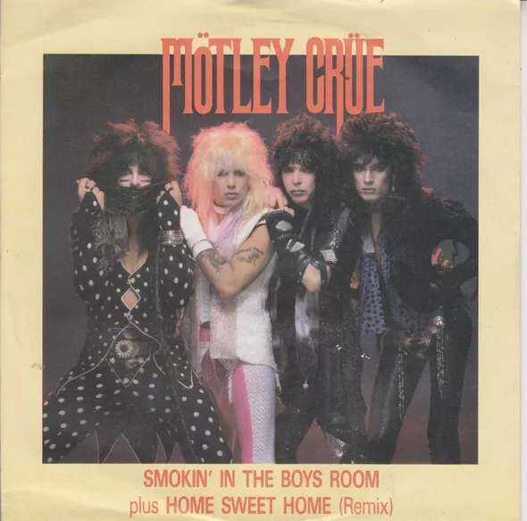 Mötley Crüe - Smokin' In The Boys Room / Home Sweet Home (Remix) (7", Single)