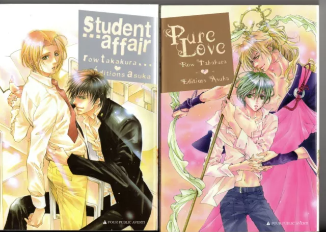 LOT de 2 MANGA de Row TAKAKURA PURE LOVE + STUDENT AFFAIR VF ASUKA YAOI