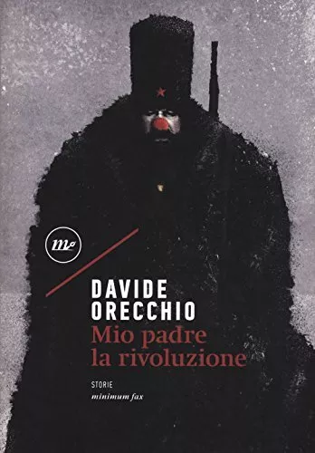 mio padre la rivoluzione orecchio davide 8875218250