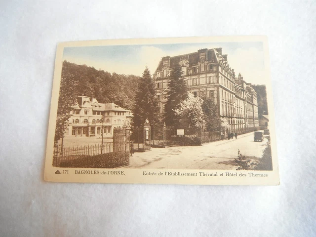 CPA carte postale Bagnoles-de-l'Orne / Entrée de l'Etablissement Thermal / hotel
