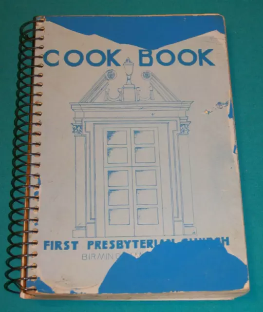 First Presbyterian Church Birmingham, MI Cook Book 1952 Vintage Local Recipes