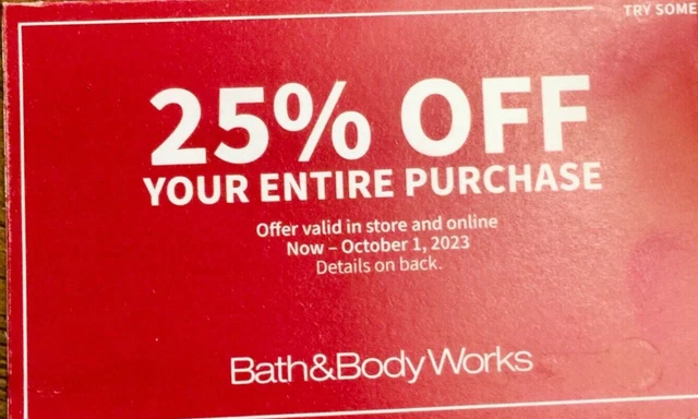 Bath & Body Works Coupon 25% Off  Expire 10/1 *READ Description**