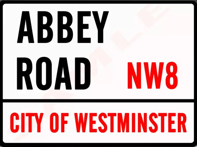 Abbey Road The Beatles Sign London Street NW8 Westminster Road Metal SIGN