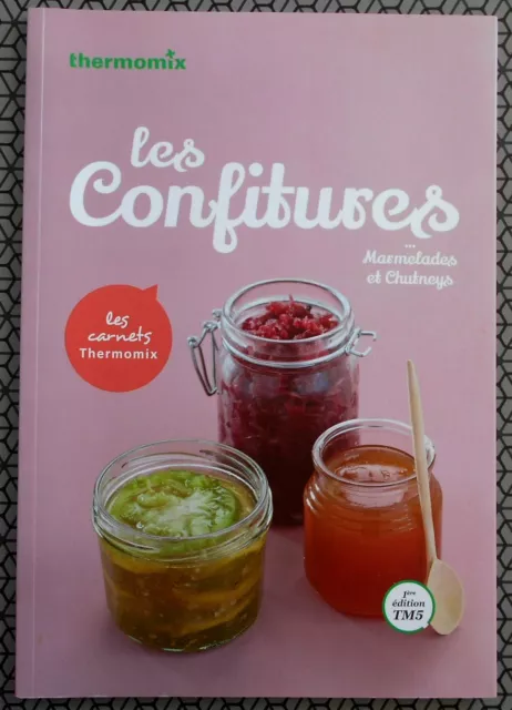 LIVRE DE RECETTES ROBOT THERMOMIX LES CARNETS LES CONFITURES Marmelades Chetneys