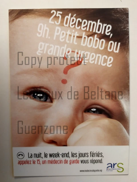 MEDECINS DE GARDE APPELEZ LE 15 publicité ARS ILE DE FRANCE  carte postale