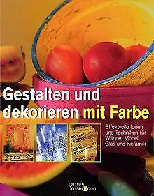 Gestalten und Dekorieren mit Farbe de Inge [Übers.] U... | Livre | état très bon