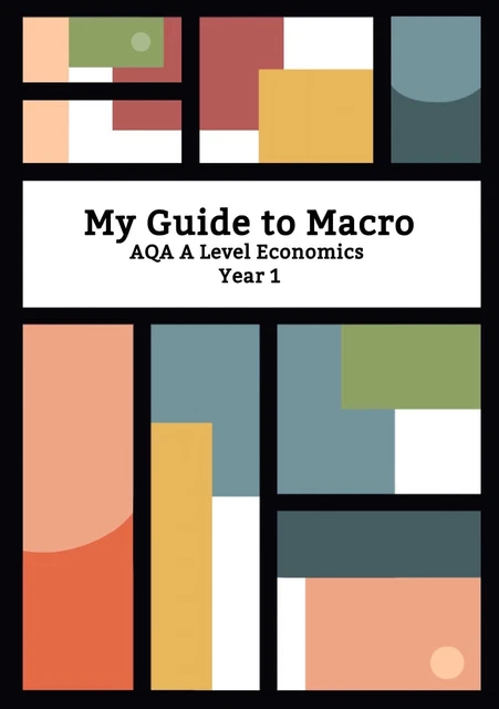 MY GUIDE TO Macro - AQA A-Level Economics Revision Guide - Year 1 £9.56 ...