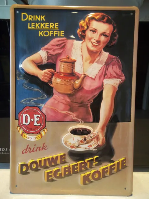 Douwe Egberts Koffie COFFEE, EMBOSSED(3D) ADVERTISING METAL SIGN, 12"X 8" CAFE