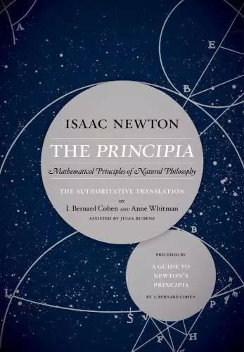 The Principia: the Authoritative Translation and Guide : Mathematical Principles