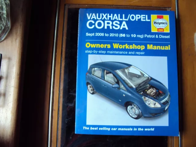 Vauxhall / Opel Corsa Haynes workshop manual 2006 to 2010