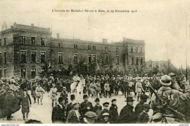 9086 cpa 57 l'arrivée du Maréchal Pétain à Metz , le 19 Novembre 1918