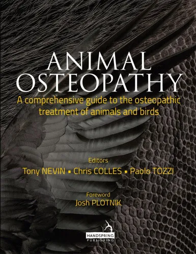 Animal Osteopathy: A Comprehensive Guide to the Osteopathic Treatment of