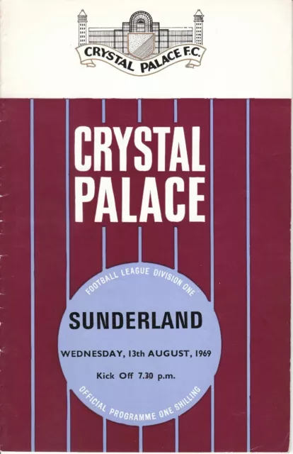 Crystal Palace v Sunderland 13 August 1969 Division 1 Football Programme