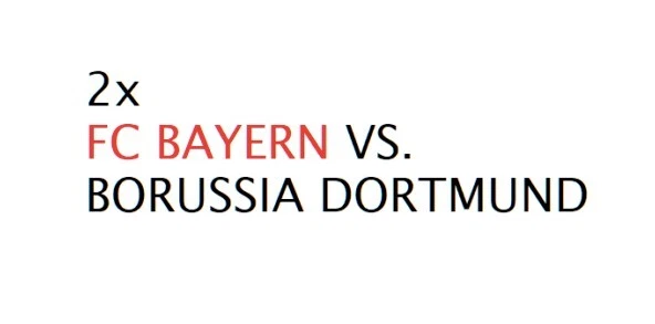 Bayern München - Borussia Dortmund tickets 2x Gäste Sitzplatz