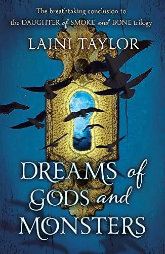 Dreams of Gods and Monsters: The Sunday Times Bestseller. Da... by Taylor, Laini