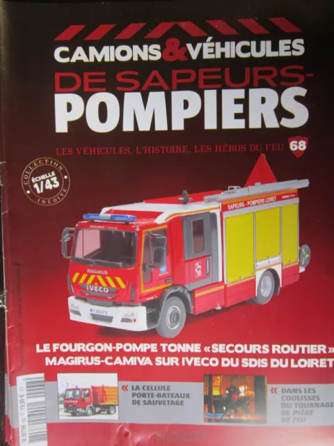 Fascicule Camions Vehicules Sapeurs Pompiers N°68 Fpt  Magirus Camiva Iveco