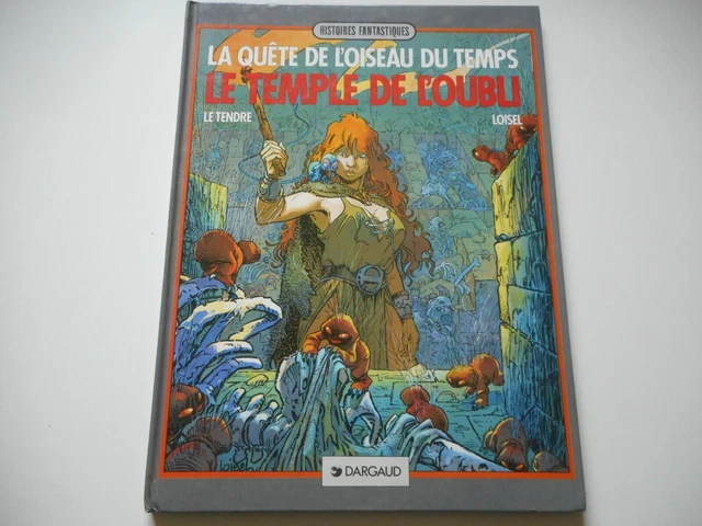 BD - LA Quete De L'oiseau Du Temps / Le Temple De L'oubli - Le Tendre