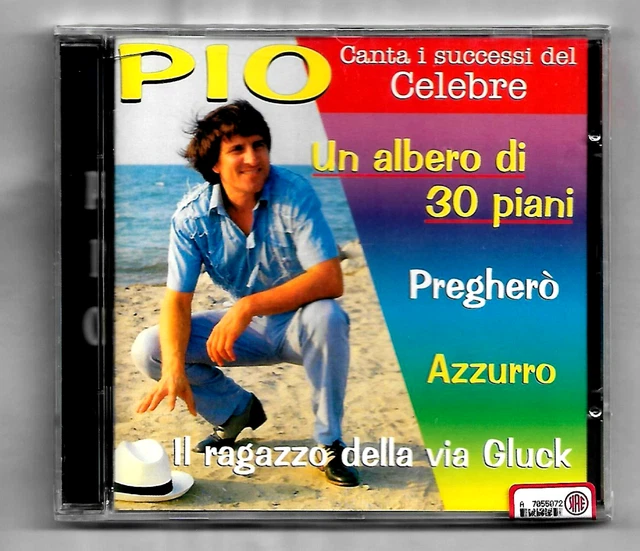 GIUSTO PIO. CANTA I Successi del Celebre. CD Nuovo Sigillato D.V. More
