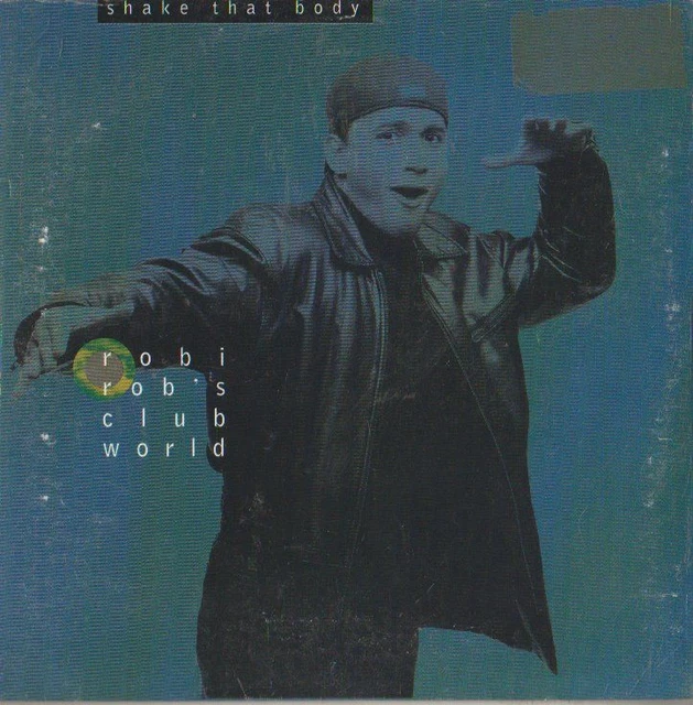 C.D.MUSIC G291 Robi Rob's Club World Shake That Body Single 4 Track Cd