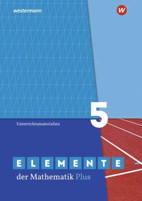 Elemente der Mathematik SI - Ausgabe 2019 Unterrichtsmaterialien 5