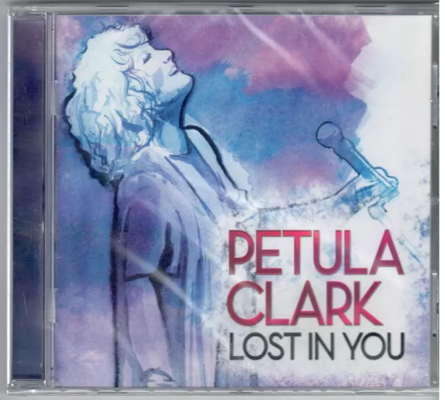 Petula Clark - Lost in You NEW CD Inc Downtown ( NEW VERSION ) Crazy, Imagine +