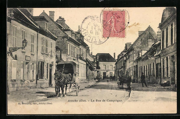 CPA Attichy, La Rue de Compiegne
