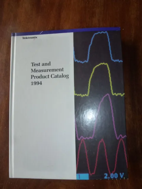 Tektronix 1994Test and Measurement Catalog